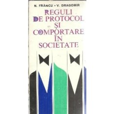 Reguli de protocol si comportare in societate - N. Francu
