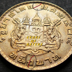 Moneda exotica 1 BAHT- THAILANDA, anul 1962 * cod 201 - erori de batere