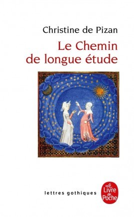 Le chemin de longue etude / Christine De Pizan