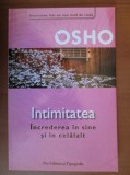 Osho - Intimitatea. Increderea in sine si in celalalt