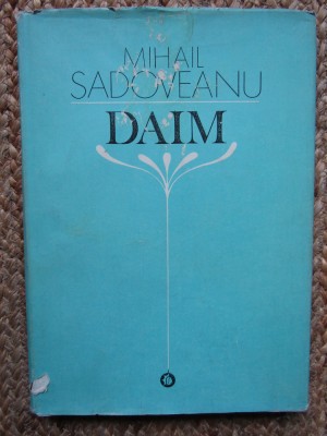 DAIM -MIHAIL SADOVEANU foto