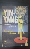 YIN-YANG: secrete și rețete - Gregorian Bivolaru