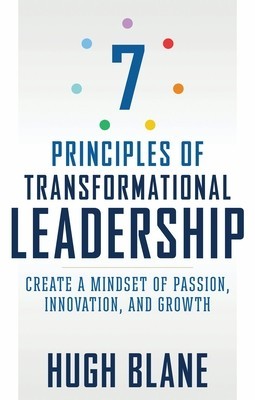 7 Principles of Transformational Leadership: Create a Mindset of Passion, Innovation, and Growth foto