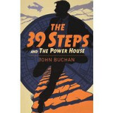 The Thirty Nine Steps &amp; The Power House