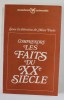 COMPRENDRE LES FAITS DU XXe SIECLE , sous la direction de MARC FERRO , 1971