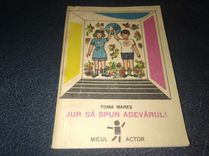 TOMA MARES - JUR SA SPUN ADEVARUL