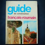 GUIDE DE CONVERSATION FRANCAIS-ROUMAIN