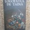Logofatul de taina - Rodica Ojog-Brasoveanu