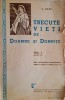 Trecute Vieti Doamne si Domnite Vol. I, Ed. IV - C. Gane (1941), Carte Veche, Bibliofilie, Ziarul Universul, Genealogie
