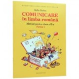 Comunicare in limba romana. Manual pentru clasa a II-a - Semestrul I (Sofia Dobra), Ed. Humanitas
