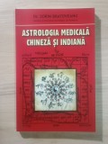 Dr. Sorin Bratoveanu - Astrologia medicală chineză și indiană
