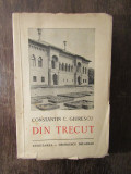 DIN TRECUT - CONSTANTIN C. GIURESCU , 1942