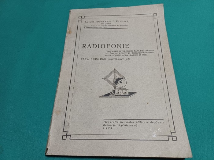 RADIOFONIE *TELEGRAFIE ȘI TELEFONIE FĂRĂ FIR, SISTEME DE RECEPȚIE, RADIOGONIOMETRIE * 1929 * 34