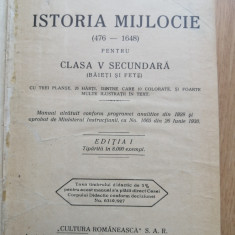 ISTORIA MIJLOCIE pentru clasa a V-a secundara, editia I (1930) + ISTORIA NOUA...