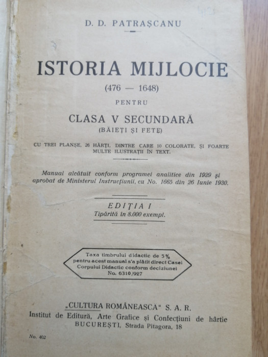 ISTORIA MIJLOCIE pentru clasa a V-a secundara, editia I (1930) + ISTORIA NOUA...