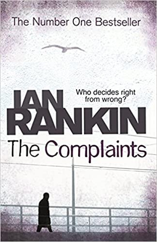Ian Rankin - The Complaints