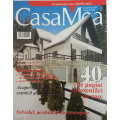 Casa Mea 2008/12