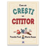 Cum sa cresti un cititor