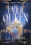Cumpara ieftin Ever Queen. Regina Vesniciei. Cartea a doua