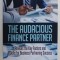 THE AUDACIOUS FINANCE PARTNER by ANDREW CODD , ANII &#039;2000
