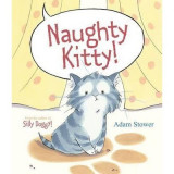 Naughty Kitty | Adam Stower, Templar Publishing