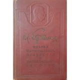 I. Stalin - Despre materialismul dialectic si materialismul istoric, vol. 1 (Editia: 1951)