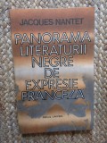 Panorama literaturii negre de expresie franceza- Jacques Nantet