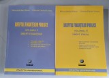 Dreptul finantelor publice - Mircea Stefan Minea, Cosmin F. Costas - 2 vol.2006