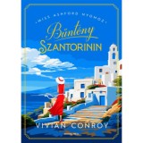 Bűnt&eacute;ny Szantorinin - Vivian Conroy