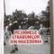 &quot;PE URMELE STRABUNILOR DIN MACEDONIA&quot;, Lucian Cristea Breza, 2015. Carte noua