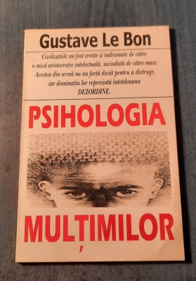 Psihologia multimilor Gustave Le Bon foto