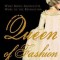 Queen of Fashion: What Marie Antoinette Wore to the Revolution