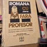 Romana cu sau fara profesor - Liliana Pop