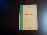 CLIPE TARZII - Vasile T. Burlacu - Editura Tipografia &quot;Vulturul&quot;, 1936, 20 p., Alta editura