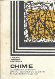Chimie si probleme de chimie pentru concursul de admitere in invatamantul superior - I. Ionescu, I. Risavi