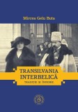 Transilvania interbelică. Tradiție și &icirc;nnoire, Scoala Ardeleana