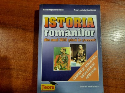 Istoria romanilor din anul 1821 pana in prezent de Maria Magdalena Novac,etc foto