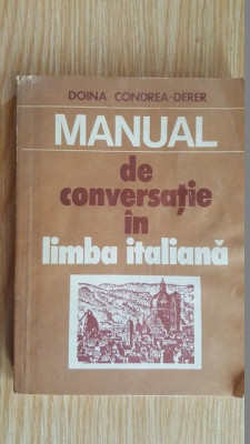 Manual de conversatie in limba italiana- Doina Condrea-Derer foto