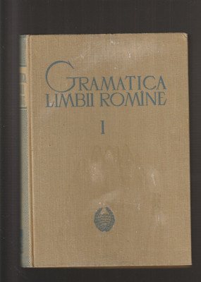 AL. GRAUR - GRAMATICA LIMBII ROMANE ( 2 VOLUME ) foto