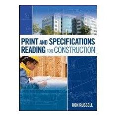 Print and Specifications Reading for Construction | Ron Russell