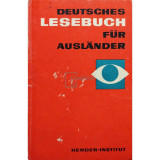 Karl Heinz Nentwig - Deutsches lesebuch fur auslander (editia 1976)