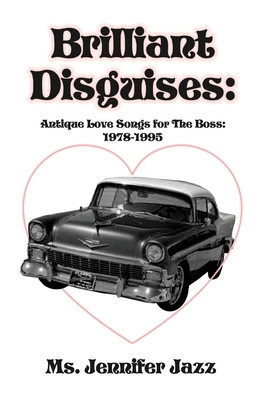 Brilliant Disguises: Antique Love Songs for The Boss: 1978-1995 foto
