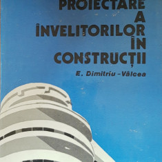 E. DIMITRIU-VALCEA - INDRUMATOR DE PROIECTARE A ÎNVELITORILOR IN CONSTRUCTII