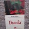 Dracula - Bram Stoker, Editura Corint, 2004, 564 Pagini