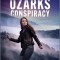 Ozarks Conspiracy