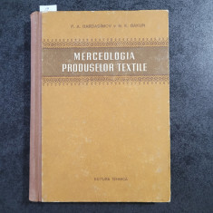 P. A. Bardadimov, N. K. Bakun - Merceologia produselor textile