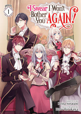 I Swear I Won&amp;#039;t Bother You Again! (Light Novel) Vol. 1 foto