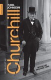 Carte Beletristica Churchill de Paul Johnson