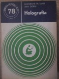 Holografia - Gh. Hutanu, Jean Dorin, Ed. Stiintifica 1979, Stiinta pt Toti, Fizica, 94 pagini