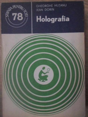 HOLOGRAFIA-GHEORGHE HUTANU, JEAN DORIN-232783 foto